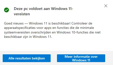 Windows 10 naar Windows 11 - PC Statuscontrole app
